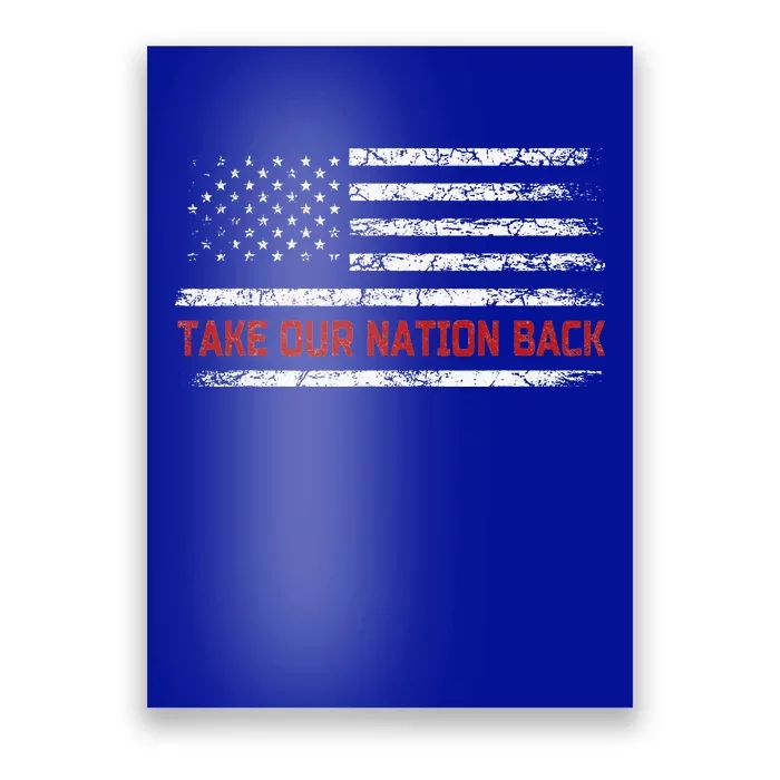 Retro US Flag Take Our Nation Back Trump 2024 Poster