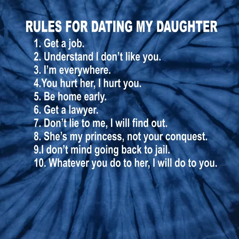 Rules For Dating My Daughter Father's Day Tie-Dye T-Shirt