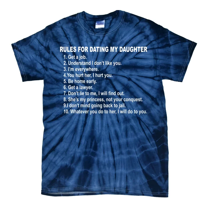 Rules For Dating My Daughter Father's Day Tie-Dye T-Shirt