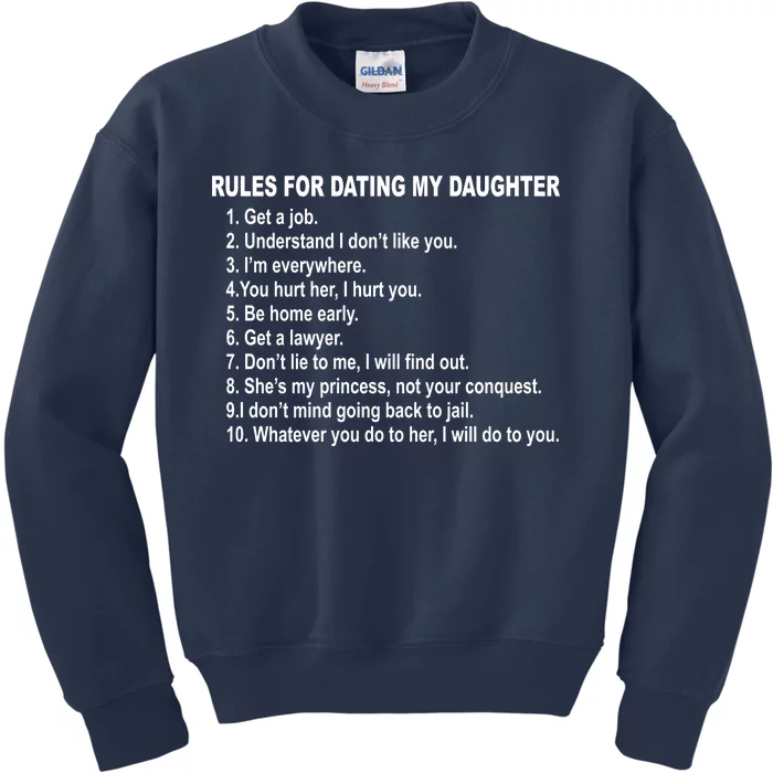 Rules For Dating My Daughter Father's Day Kids Sweatshirt