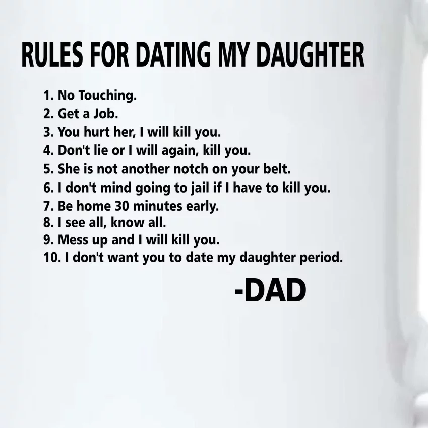 Rules For Dating MY Daughter Funny Black Color Changing Mug