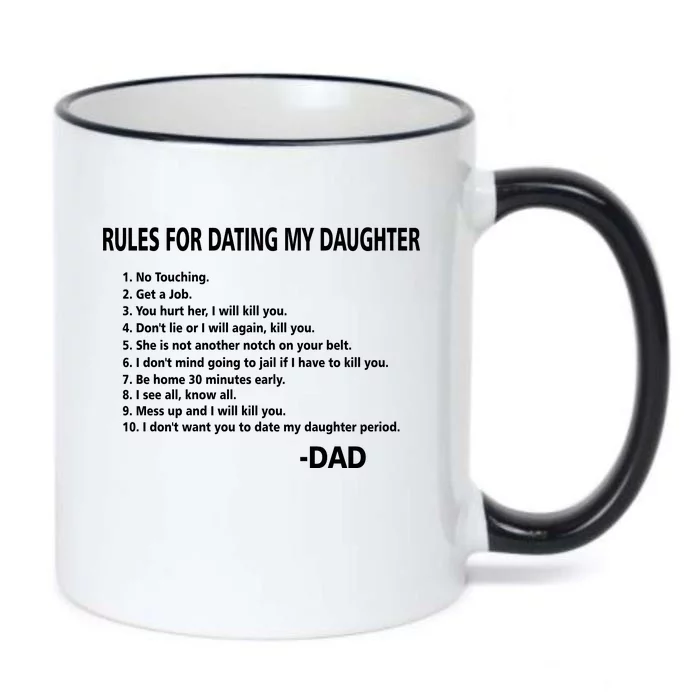 Rules For Dating MY Daughter Funny Black Color Changing Mug