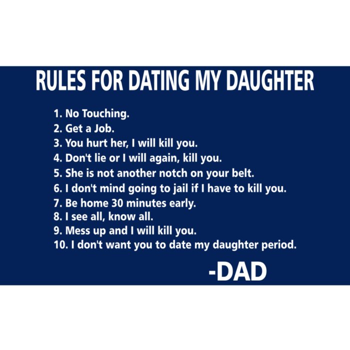 Rules For Dating MY Daughter Funny Bumper Sticker