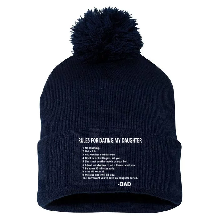 Rules For Dating MY Daughter Funny Pom Pom 12in Knit Beanie