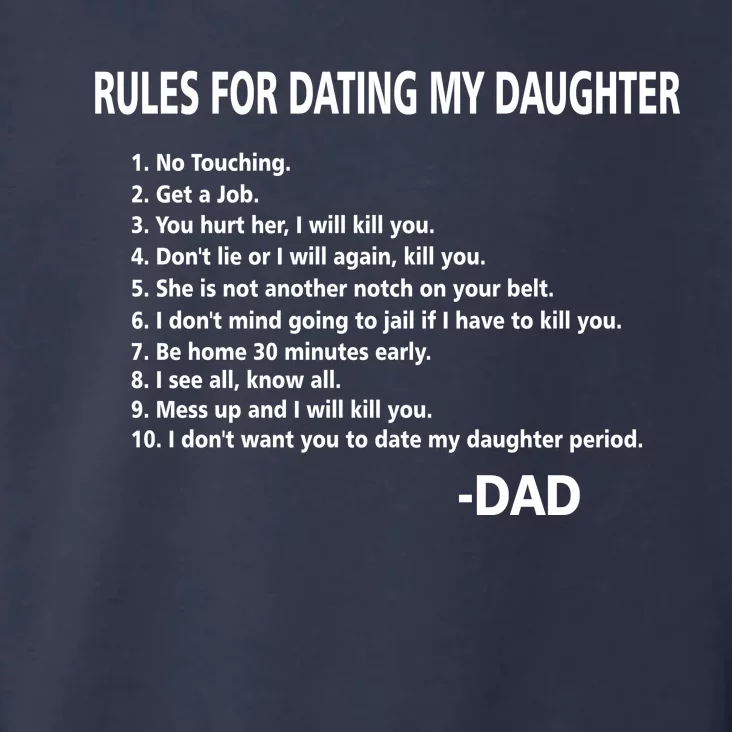 Rules For Dating MY Daughter Funny Toddler Hoodie