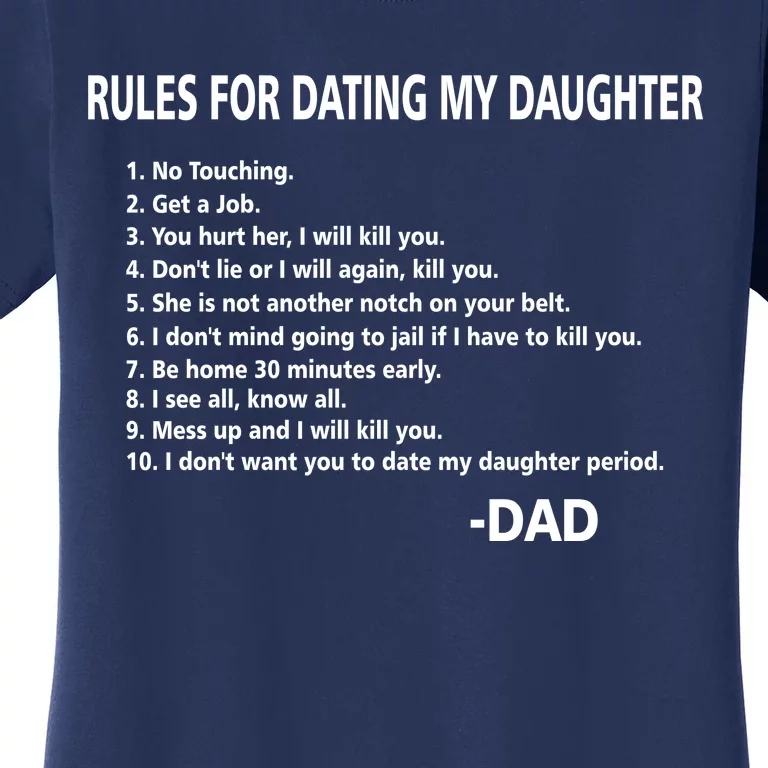 Rules For Dating MY Daughter Funny Women's T-Shirt