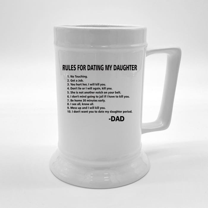 Rules For Dating MY Daughter Funny Front & Back Beer Stein