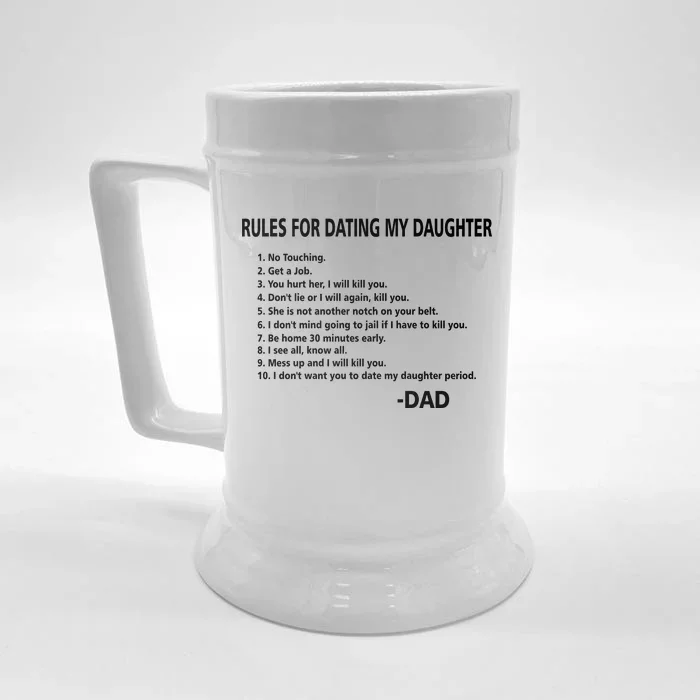 Rules For Dating MY Daughter Funny Front & Back Beer Stein