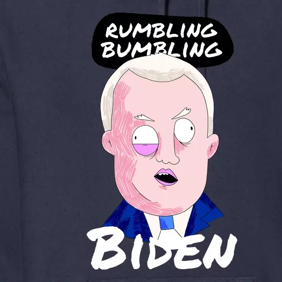 Rumbling Bumbling Joe Biden Cartoon Premium Hoodie