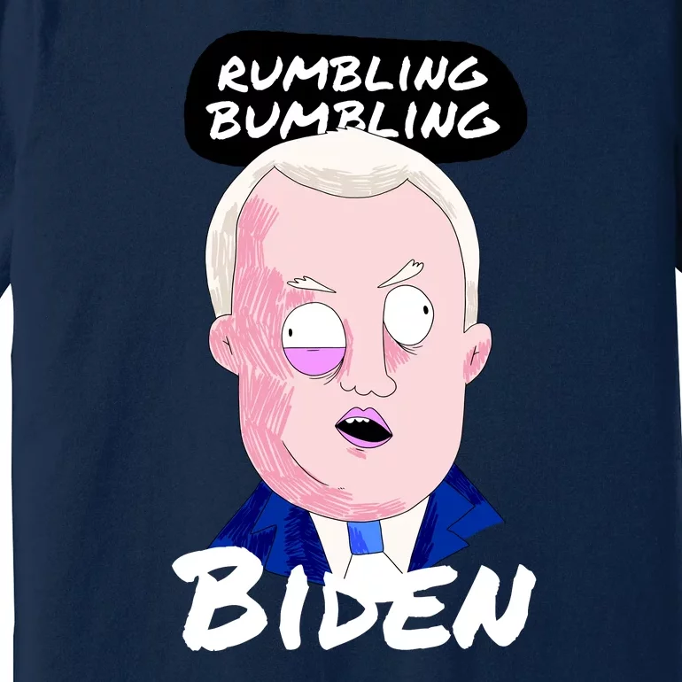 Rumbling Bumbling Joe Biden Cartoon Premium T-Shirt