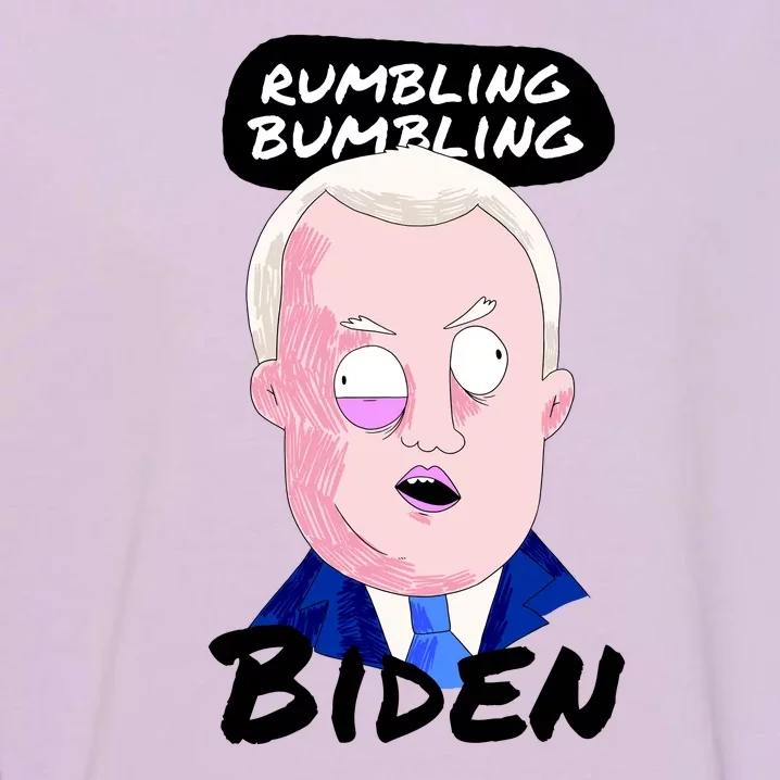 Rumbling Bumbling Joe Biden Cartoon Garment-Dyed Sweatshirt