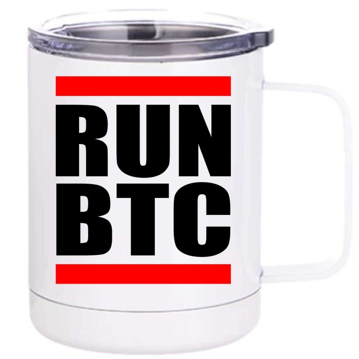 Run BTC Bitcoin Cryptocurrency Crypto Moon Hodl Front & Back 12oz Stainless Steel Tumbler Cup