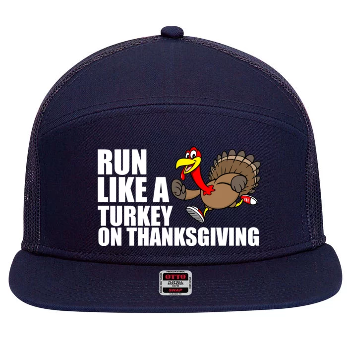 Run Like A Turkey On Thanksgiving 7 Panel Mesh Trucker Snapback Hat