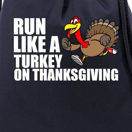 Run Like A Turkey On Thanksgiving Drawstring Bag