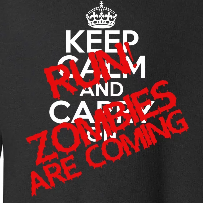 Run! Zombies Are Coming Toddler Sweatshirt