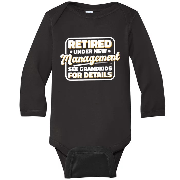 Retired Under New Management See Grand For Details Baby Long Sleeve Bodysuit