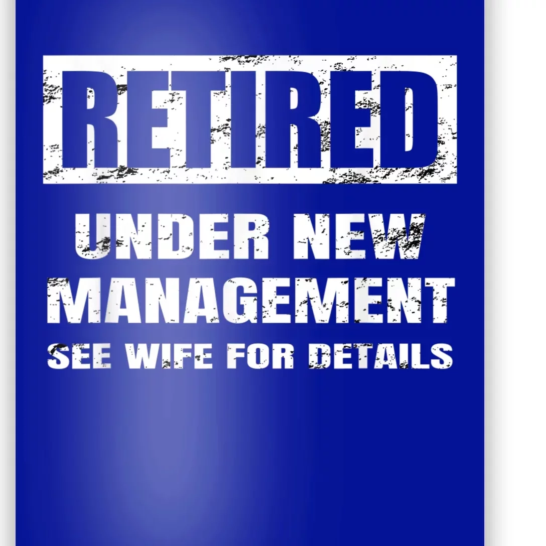 Retired Under New Aget Gift See Wife For Details Meaningful Gift Poster