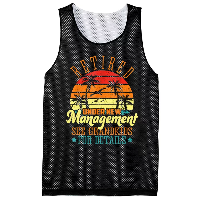 Retired Under New Management See Grandkids Funny Retirement Mesh Reversible Basketball Jersey Tank