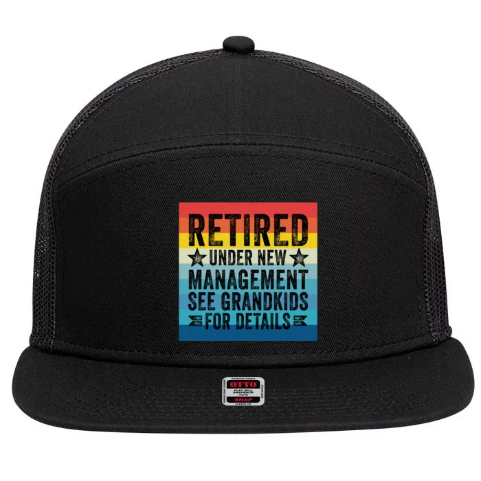 Retired Under New Management See Grandkids For Details 7 Panel Mesh Trucker Snapback Hat