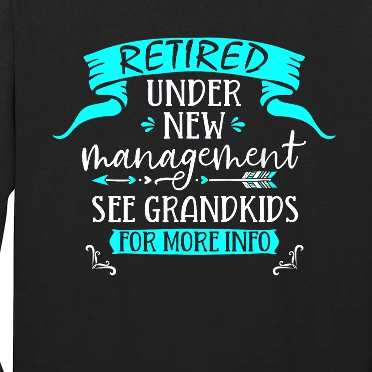 Retired Under New Management See Grand Long Sleeve Shirt