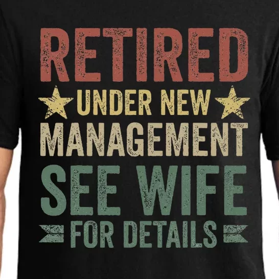 Retired Under New Management See Wife For Details Retirement Pajama Set