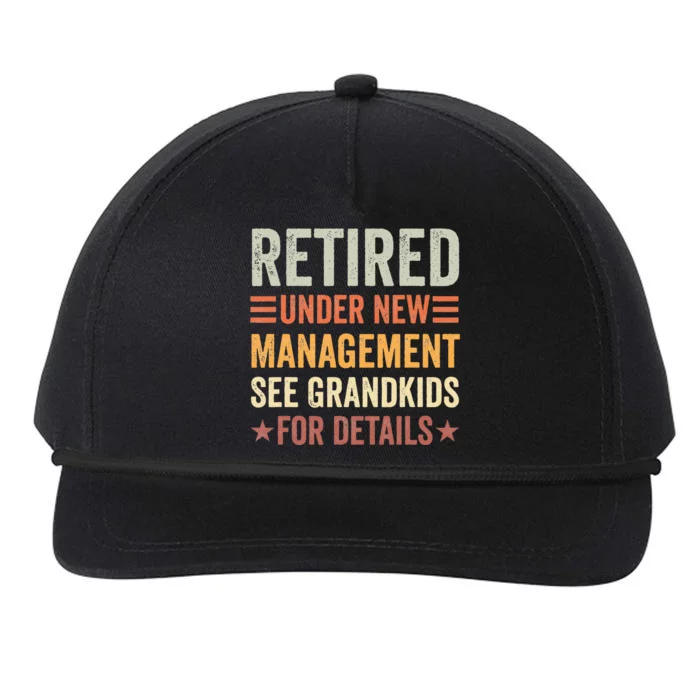 Retired Under New Management See Grandkids For Details Snapback Five-Panel Rope Hat