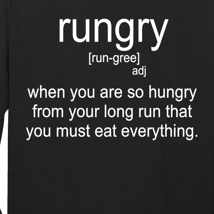 Rungry Definition Funny Long Sleeve Shirt