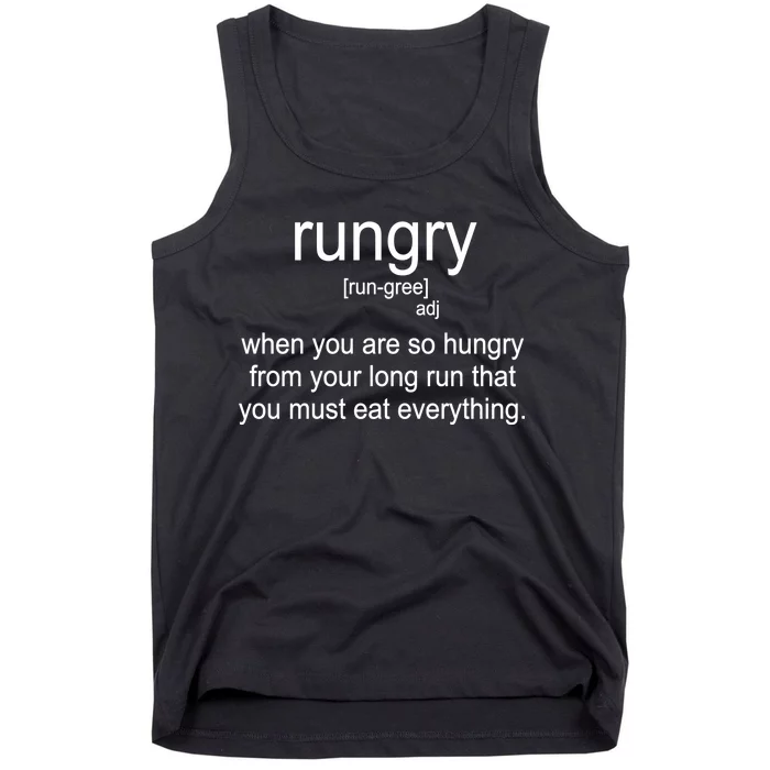 Rungry Definition Funny Tank Top