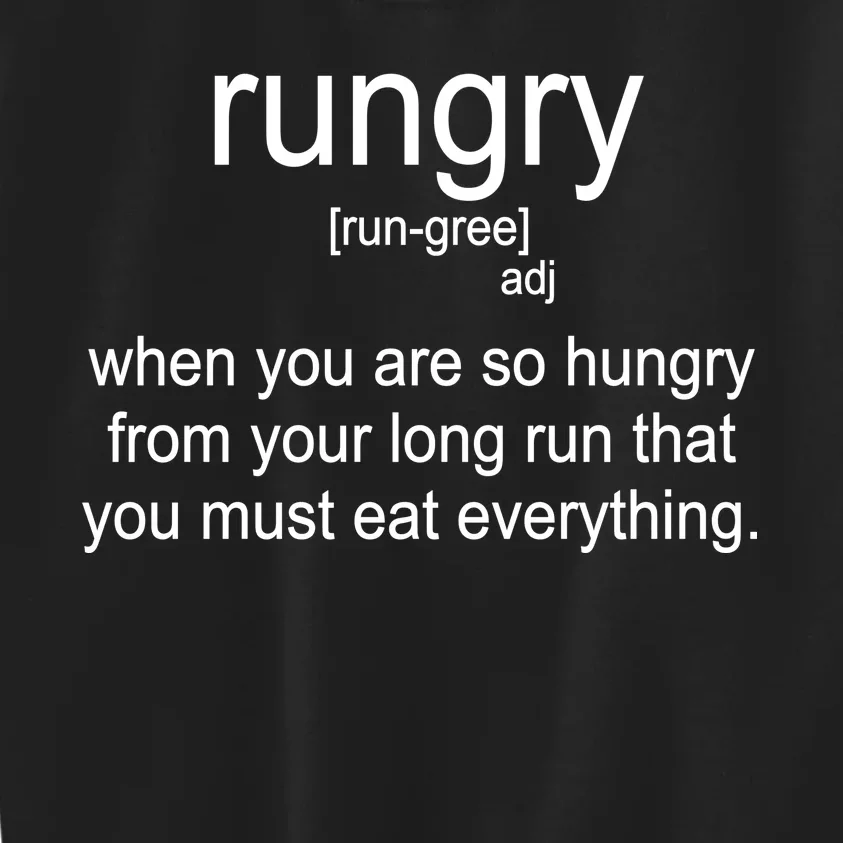 Rungry Definition Funny Kids Sweatshirt