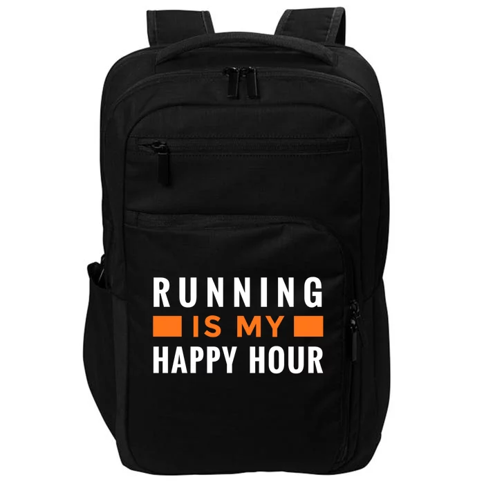 Running Is My Happy Hour Impact Tech Backpack