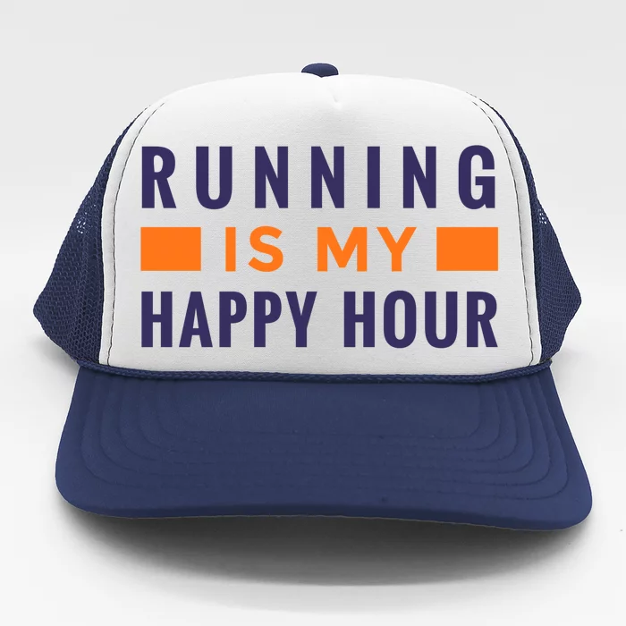 Running Is My Happy Hour Trucker Hat