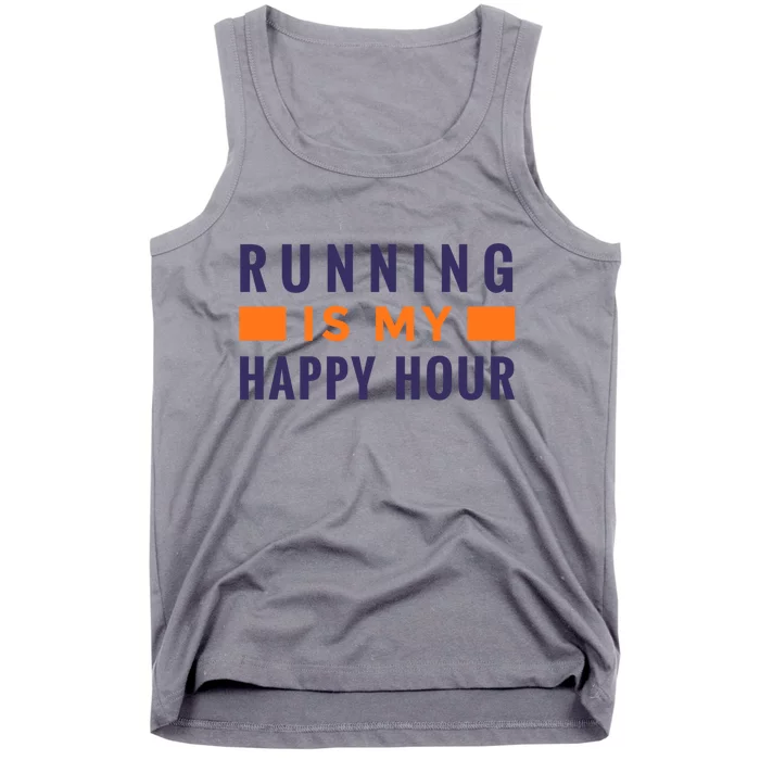 Running Is My Happy Hour Tank Top