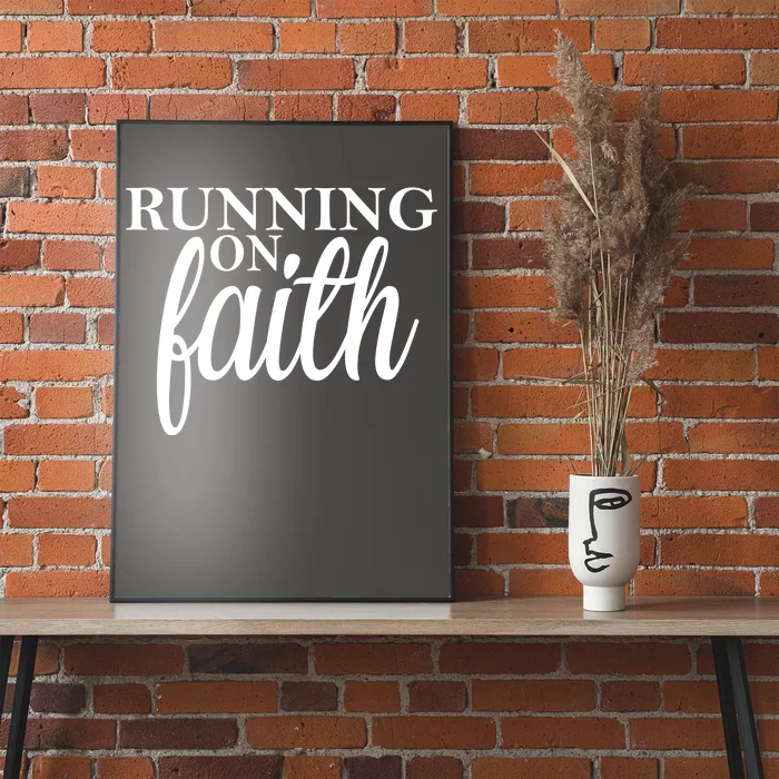 Running On Faith Poster