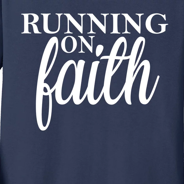 Running On Faith Kids Long Sleeve Shirt