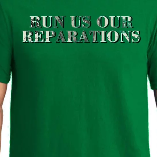 Run Us Our Reparations Pajama Set