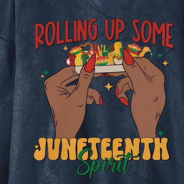 Rolling Up Some Juneteenth Spirit Hooded Wearable Blanket