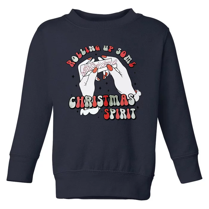 Rolling Up Some Christmas Spirit Toddler Sweatshirt