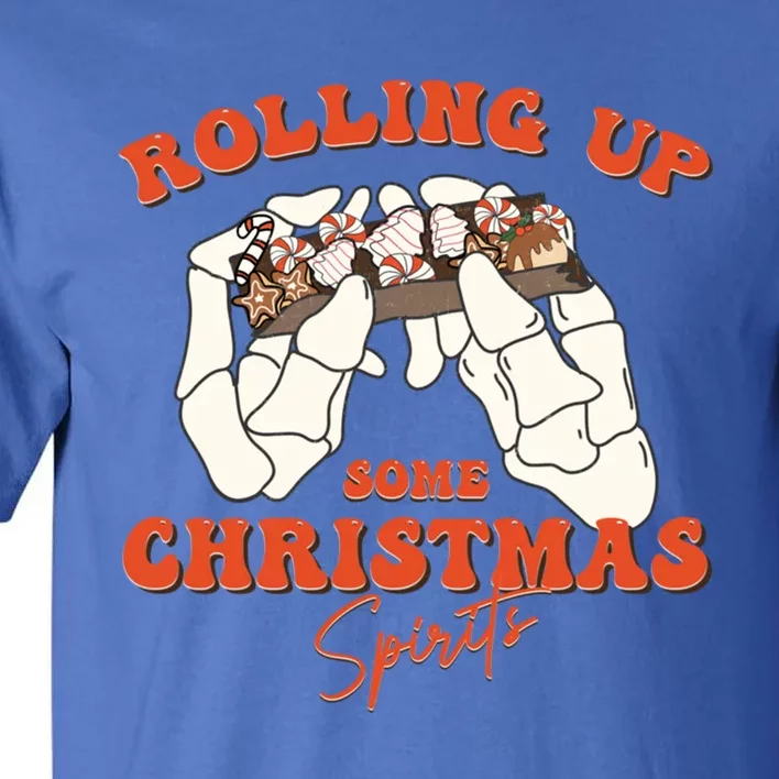 Rolling Up Some Christmas Spirits Funny Gift Tall T-Shirt