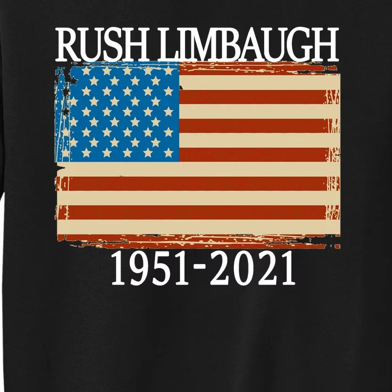 Rush Limbaugh Conservative Patriot 1951-2021 Sweatshirt