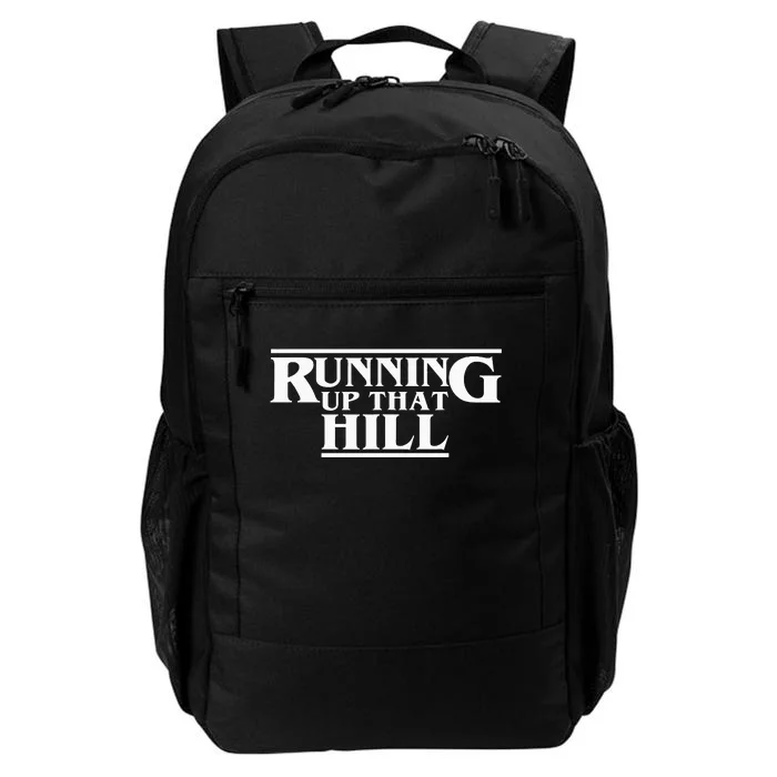 Running Up That Hill Tee Daily Commute Backpack