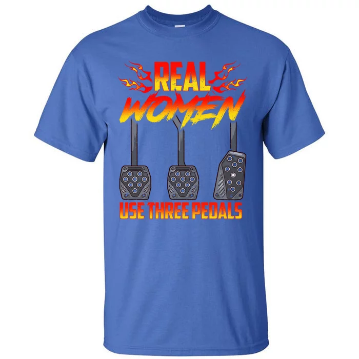 Real Use Three Pedal Auto Racing Gift Tall T-Shirt