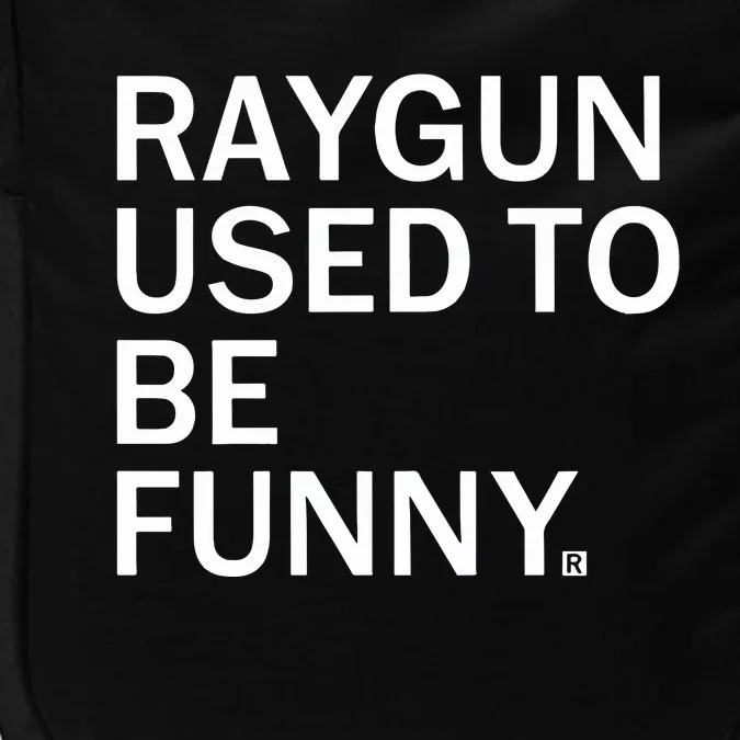 Raygun Used To Be Funny Impact Tech Backpack