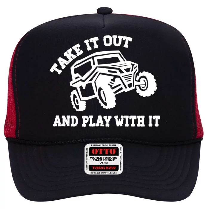 Retro Utv Take It Out Play With It Offroad Sxs Usa Flag Gift High Crown Mesh Trucker Hat