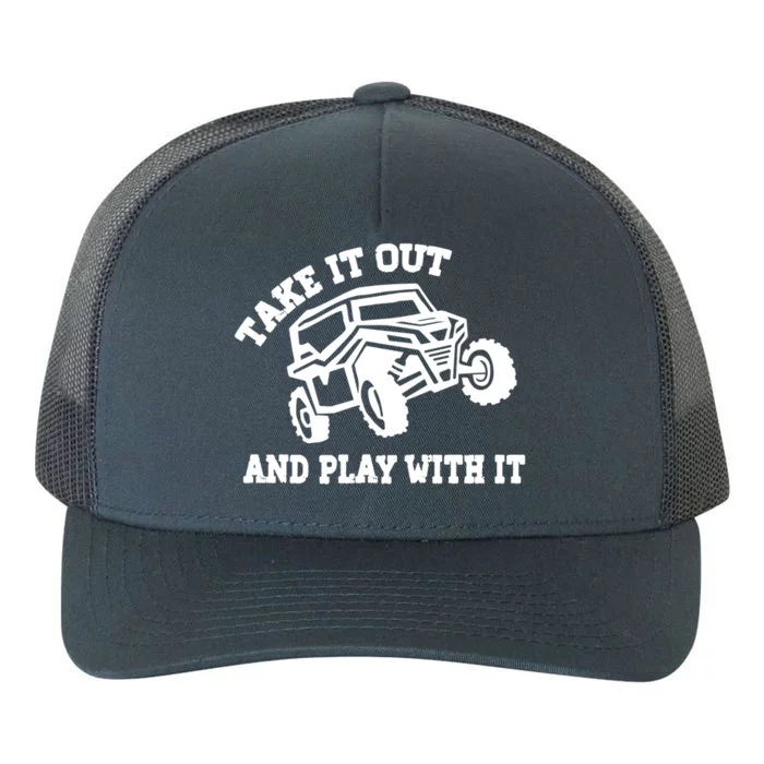 Retro Utv Take It Out Play With It Offroad Sxs Usa Flag Gift Yupoong Adult 5-Panel Trucker Hat