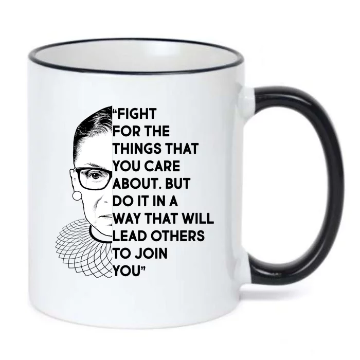 Ruth Bader Ginsburg Fight the Things You Care About Quote Black Color Changing Mug