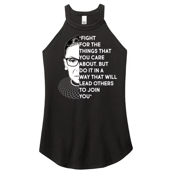 Ruth Bader Ginsburg Fight the Things You Care About Quote Women’s Perfect Tri Rocker Tank