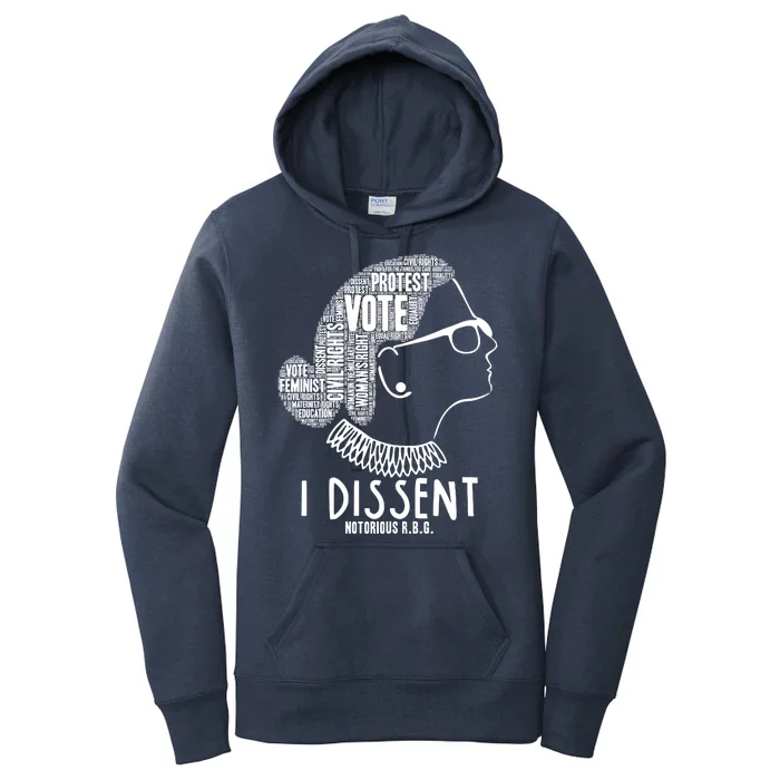 Ruth Bader Ginsburg I Dissent Notorious RBG Tribute Quotes Women's Pullover Hoodie