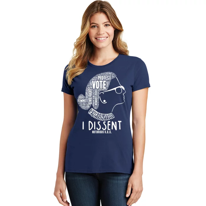 Ruth Bader Ginsburg I Dissent Notorious RBG Tribute Quotes Women's T-Shirt