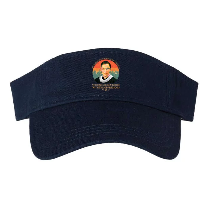 Ruth Bader Ginsburg Injustice Oppressors RBG Quote Valucap Bio-Washed Visor