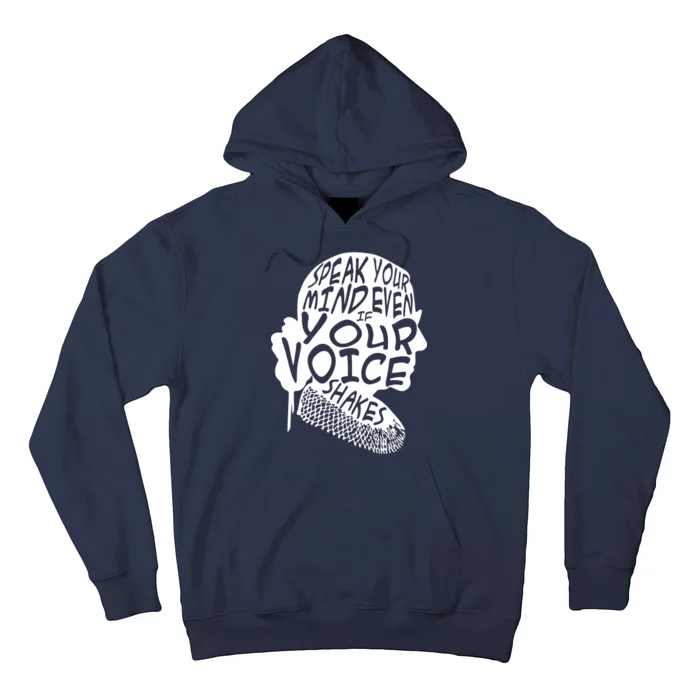 Ruth Bader Ginsburg Speak Your Mind Hoodie